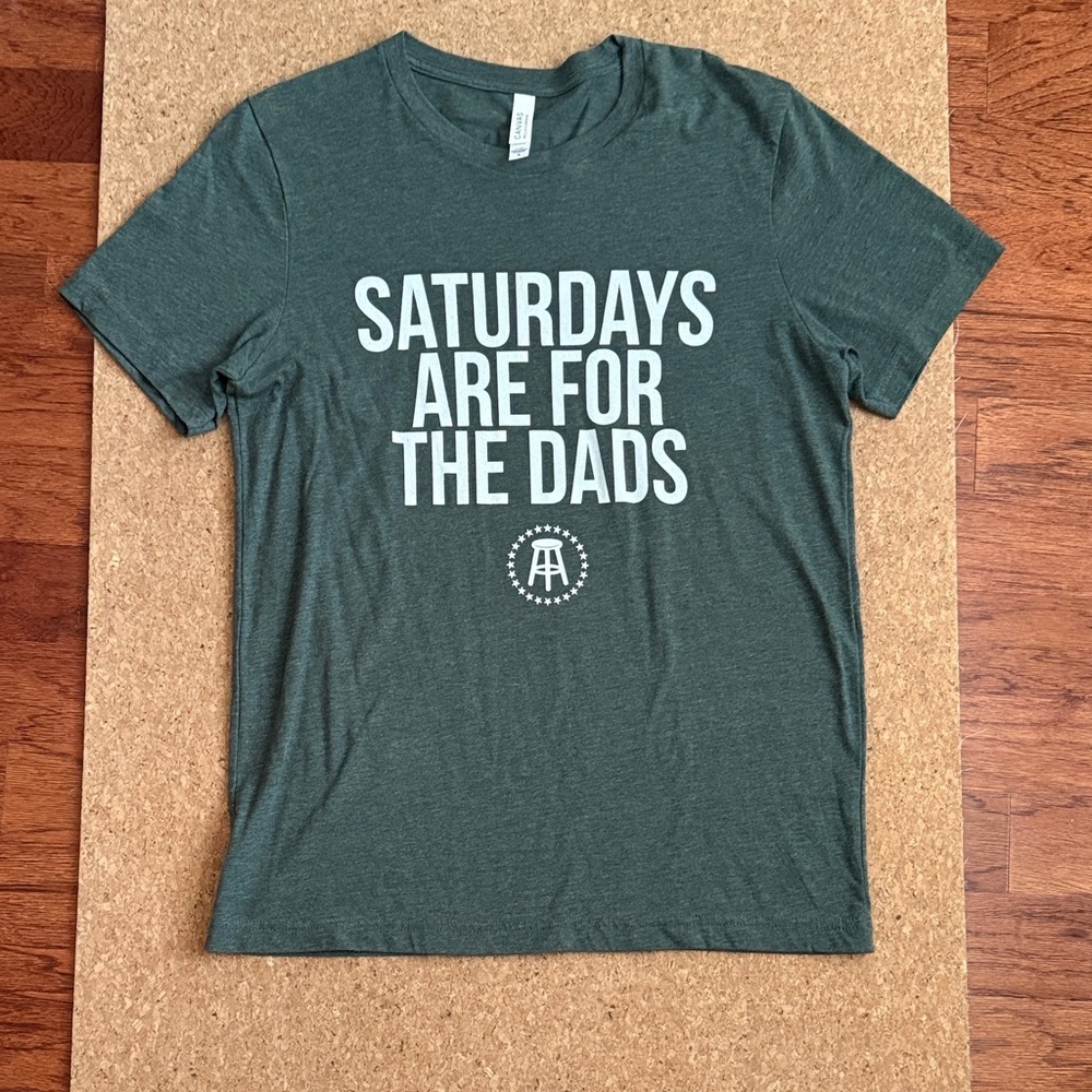 Barstool Sports Saturdays Are For The Dads Tee Shirt Mens Medium Green Graphic